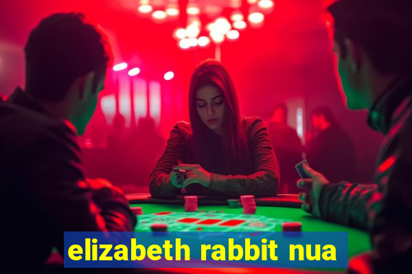 elizabeth rabbit nua